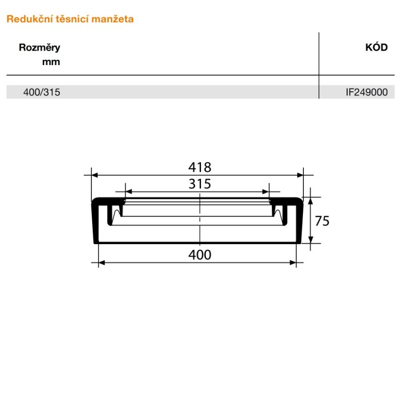 Redukční manžeta 400/315 pro korugovanou rouru Ø 400